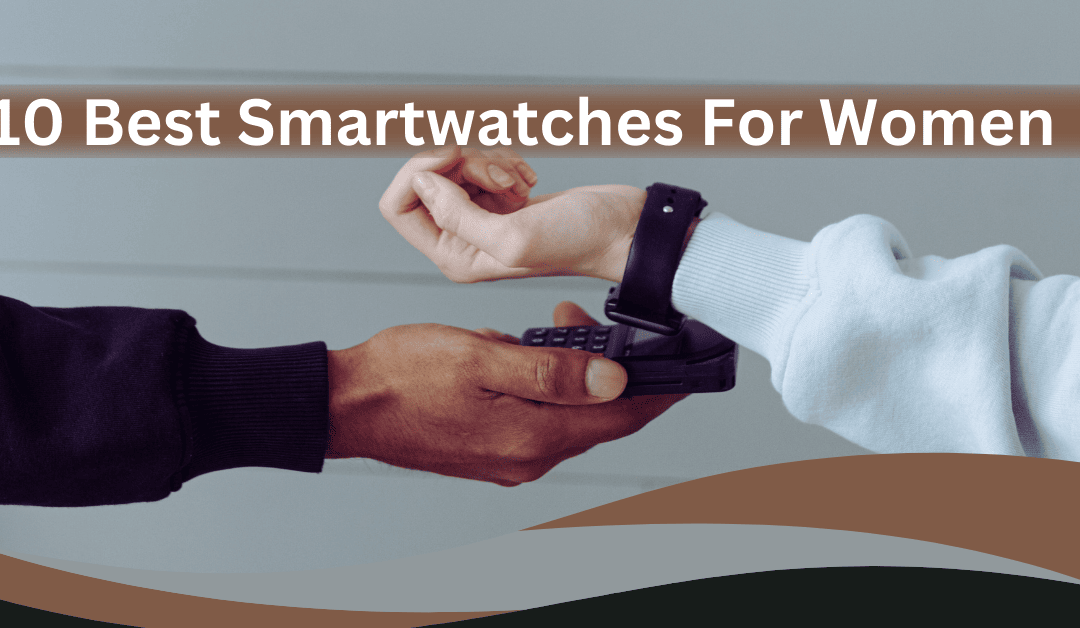best-smartwatches-for-women (1)