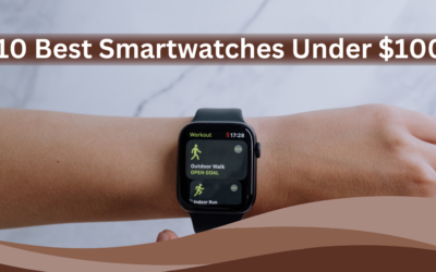 Best Smartwatches Under 100