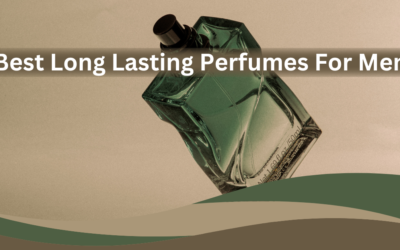 Long Lasting Perfumes For Men