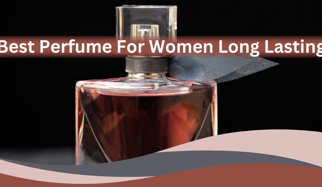 perfume-for-women-long-lasting