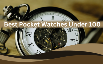Pocket Watches Under 100