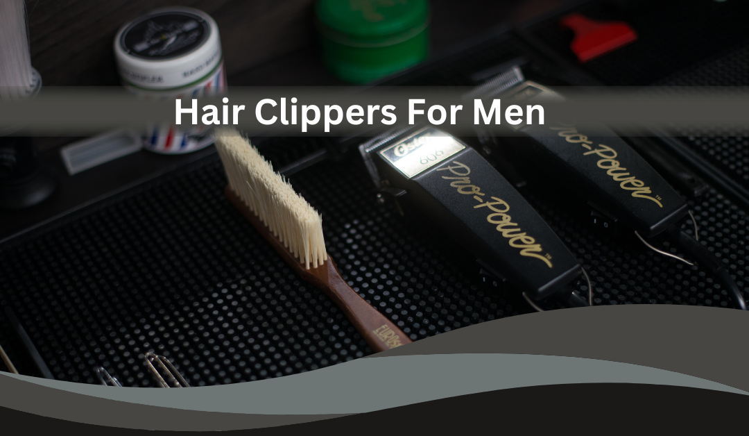 Hair Clippers For Men